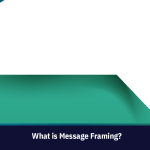 What Is Message Framing