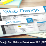 How Web Design Can Make or Break Your SEO
