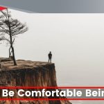 How to Be Comfortable Being Alone