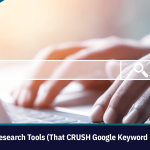 9 Free Keyword Research Tools (That CRUSH Google Keyword Planner)