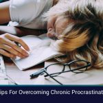 14 tips for overcoming chronic procrastination